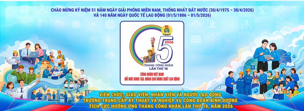 <p>Hưởng ứng tháng công nhân lần thứ 18, năm 2026</p>